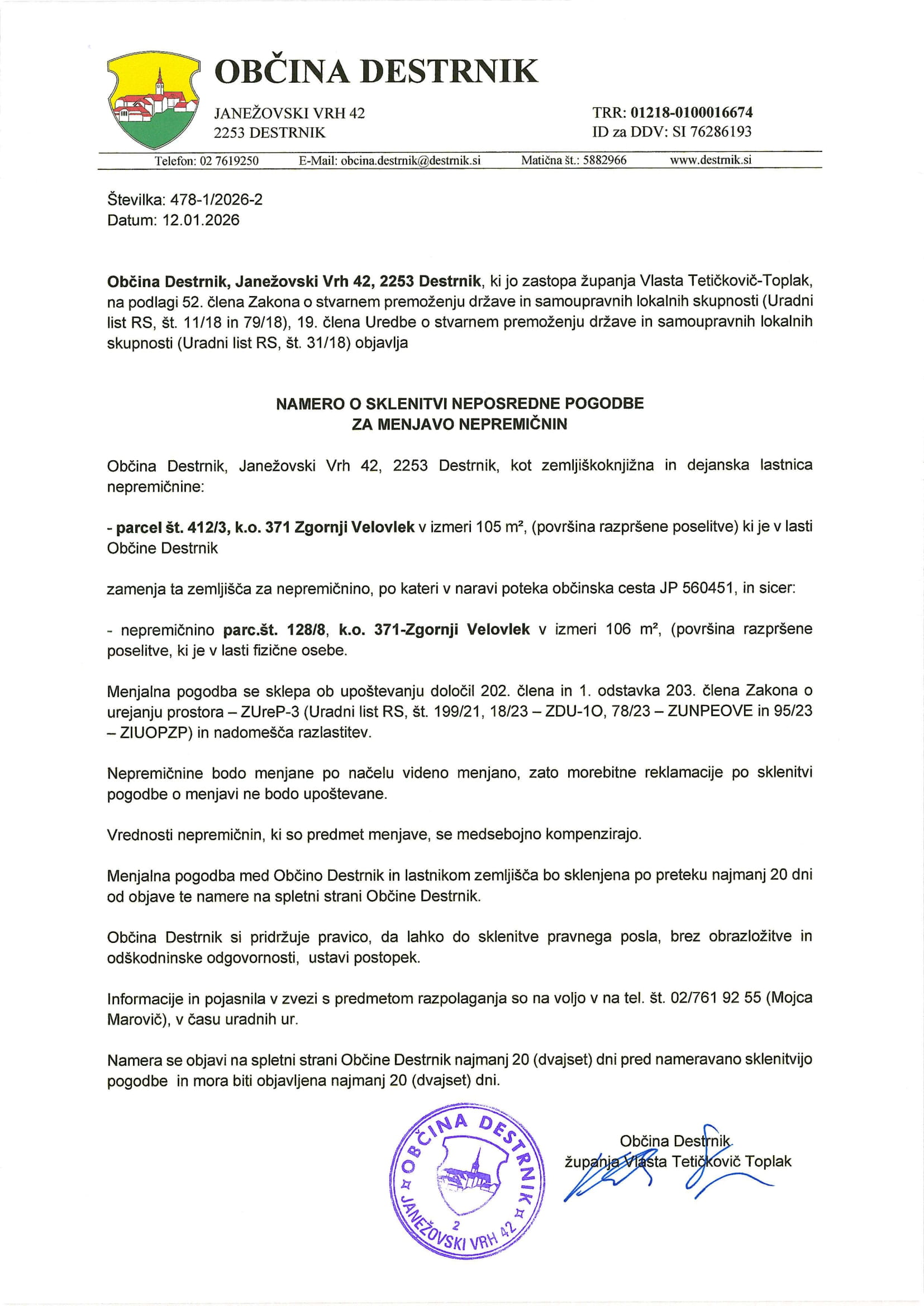 Namera o sklenitvi neposredne pogodbe za menjavo nepremičnik k.o. Zgornji Velovlek-1